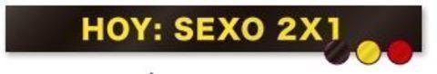 [8421332097636] BANDA HOY SEXO 2X1